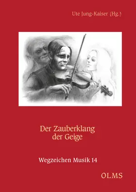 Jung-Kaiser / Breitfeld / Rieger | Der Zauberklang der Geige | Buch | 978-3-487-16058-0 | sack.de