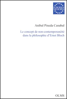 Pineda Canabal |  Le concept de non-contemporanéité dans la philosophie d’Ernst Bloch | Buch |  Sack Fachmedien