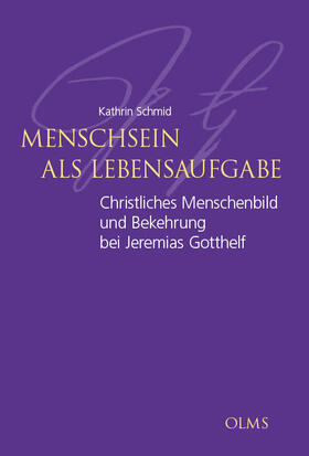 Schmid |  Menschsein als Lebensaufgabe | Buch |  Sack Fachmedien