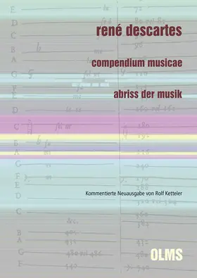 Ketteler / Descartes |  René Descartes: Compendium musicae. Abriss der Musik | Buch |  Sack Fachmedien