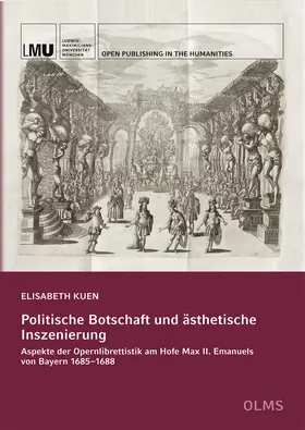 Kuen |  Politische Botschaft und ästhetische Inszenierung | Buch |  Sack Fachmedien