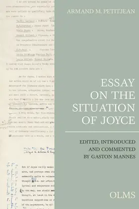 Petitjean / Mannes |  Essay on the Situation of Joyce | Buch |  Sack Fachmedien