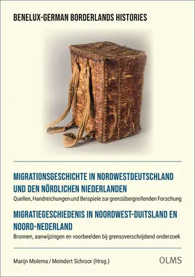 Molema / Schroor |  Migrationsgeschichte in Nordwestdeutschland und den nördlichen Niederlanden / Migratiegeschiedenis in Noordwest-Duitsland en Noord-Nederland | Buch |  Sack Fachmedien