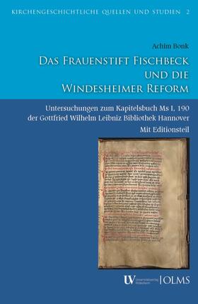 Bonk / Bölling | Das Frauenstift Fischbeck und die Windesheimer Reform | Buch | 978-3-487-16337-6 | sack.de