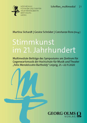 Sichardt / Schröder / Rora | Stimmkunst im 21. Jahrhundert | Buch | 978-3-487-16684-1 | sack.de