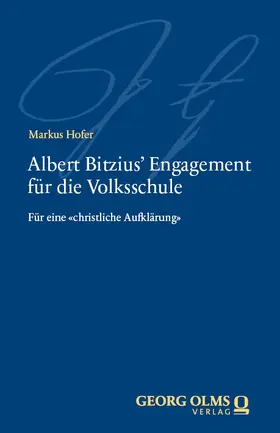 Hofer |  Albert Bitzius‘ Engagement für die Volksschule | Buch |  Sack Fachmedien