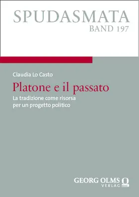 Lo Casto |  Platone e il passato | Buch |  Sack Fachmedien