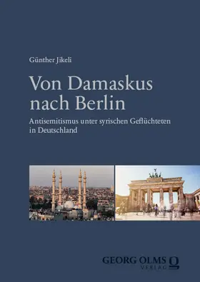 Jikeli |  Von Damaskus nach Berlin | Buch |  Sack Fachmedien