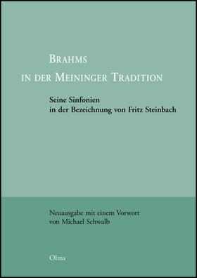 Steinbach / Blume / Schwalb |  Brahms in der Meininger Tradition | Buch |  Sack Fachmedien