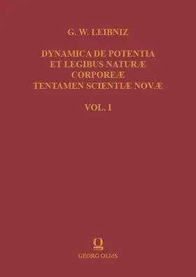 Costa / Fichant / Pasini |  Gottfried Wilhelm Leibniz: Dynamica de Potentia et Legibus Naturae Corporeae Tentamen Scientiae Novae | eBook | Sack Fachmedien