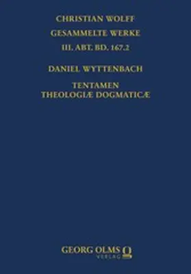 Sparn | Daniel Wyttenbach: Tentamen Theologiæ Dogmaticæ | E-Book | sack.de