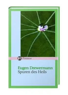 Drewermann |  Spuren des Heils | Buch |  Sack Fachmedien