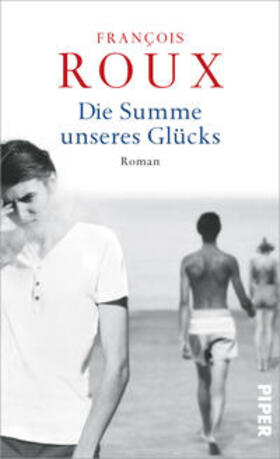 Roux |  Die Summe unseres Glücks | Buch |  Sack Fachmedien