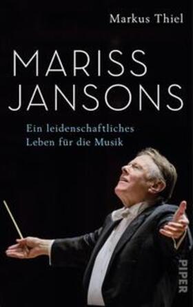 Thiel |  Mariss Jansons | Buch |  Sack Fachmedien