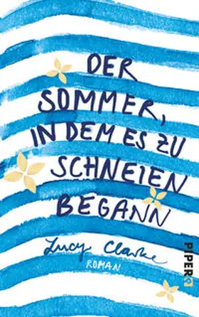 Clarke |  Der Sommer, in dem es zu schneien begann | Buch |  Sack Fachmedien