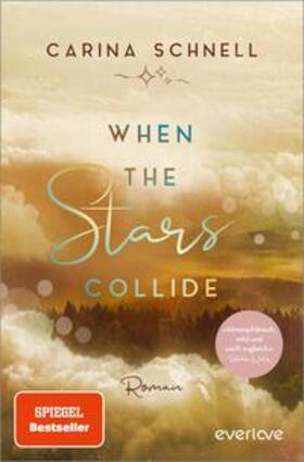 Schnell |  When the Stars Collide | Buch |  Sack Fachmedien