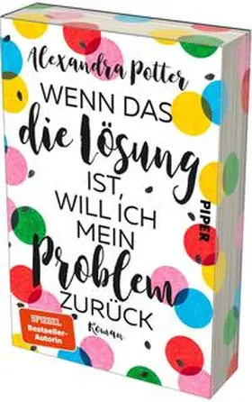 Potter |  Wenn das die Lösung ist, will ich mein Problem zurück | Buch |  Sack Fachmedien