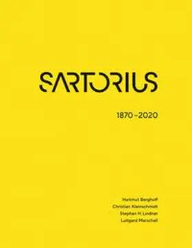 Berghoff / Kleinschmidt / Lindner |  SARTORIUS 1870 - 2020 | Buch |  Sack Fachmedien