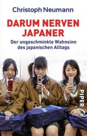 Neumann |  Darum nerven Japaner | Buch |  Sack Fachmedien