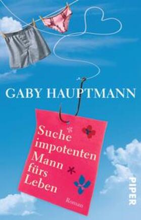 Hauptmann |  Suche impotenten Mann fürs Leben | Buch |  Sack Fachmedien