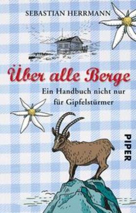 Herrmann |  Über alle Berge | Buch |  Sack Fachmedien