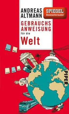 Altmann |  Gebrauchsanweisung für die Welt | Buch |  Sack Fachmedien