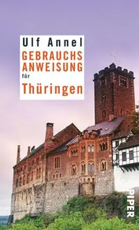 Annel |  Gebrauchsanweisung für Thüringen | Buch |  Sack Fachmedien