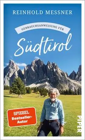 Messner |  Gebrauchsanweisung für Südtirol | Buch |  Sack Fachmedien