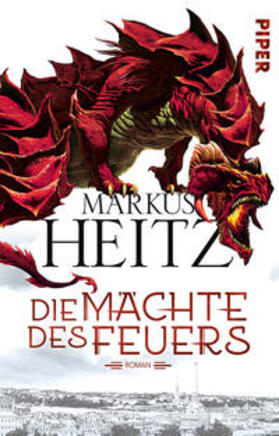 Heitz |  Die Mächte des Feuers | Buch |  Sack Fachmedien