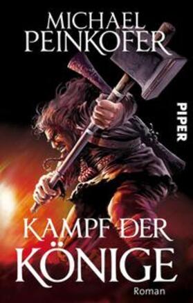 Peinkofer |  Kampf der Könige | Buch |  Sack Fachmedien