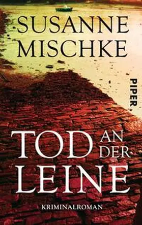 Mischke |  Tod an der Leine | Buch |  Sack Fachmedien