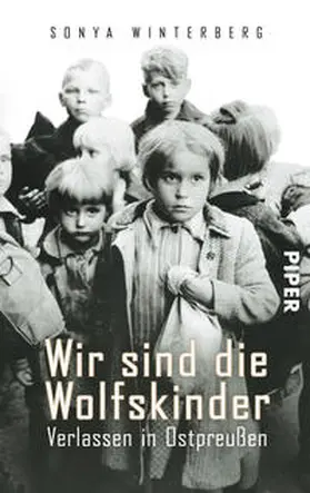 Winterberg |  Wir sind die Wolfskinder | Buch |  Sack Fachmedien