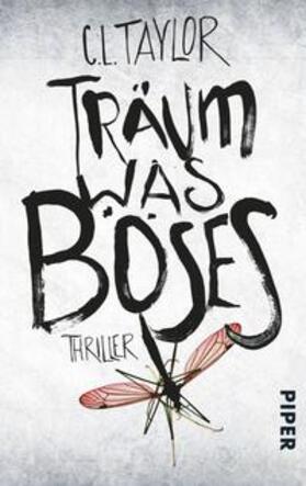 Taylor |  Träum was Böses | Buch |  Sack Fachmedien