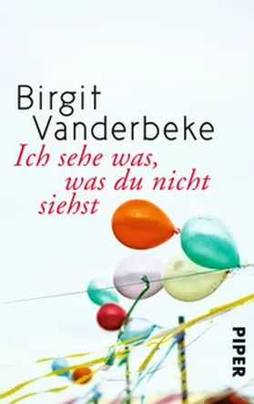 Vanderbeke |  Ich sehe was, was du nicht siehst | Buch |  Sack Fachmedien