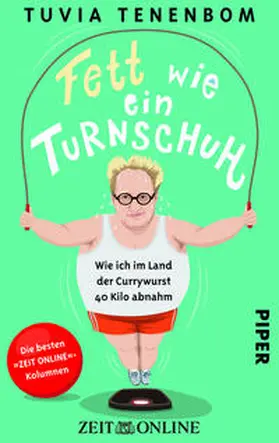 Tenenbom |  Fett wie ein Turnschuh | Buch |  Sack Fachmedien