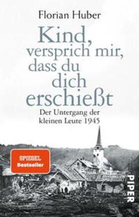 Huber |  Kind, versprich mir, dass du dich erschießt | Buch |  Sack Fachmedien