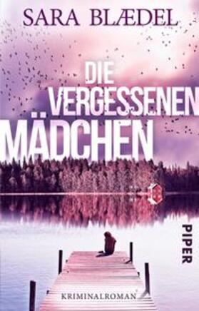 Blædel |  Die vergessenen Mädchen | Buch |  Sack Fachmedien