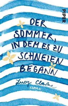 Clarke |  Der Sommer, in dem es zu schneien begann | Buch |  Sack Fachmedien