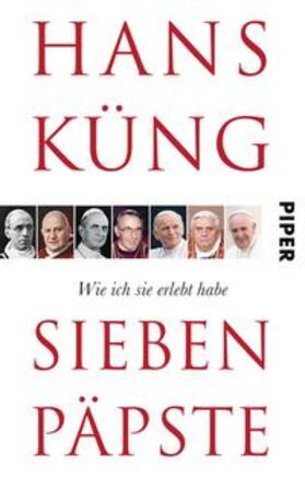 Küng |  Sieben Päpste | Buch |  Sack Fachmedien