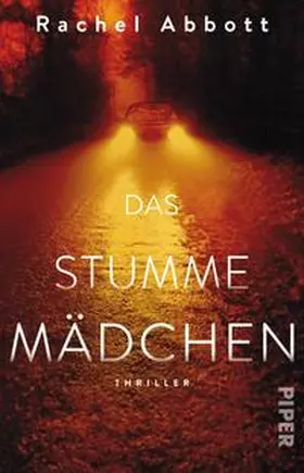 Abbott | Das stumme Mädchen | Buch | 978-3-492-31049-9 | sack.de