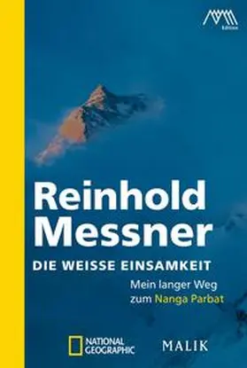 Messner |  Die weiße Einsamkeit | Buch |  Sack Fachmedien