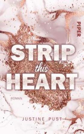 Pust |  Strip this Heart | Buch |  Sack Fachmedien