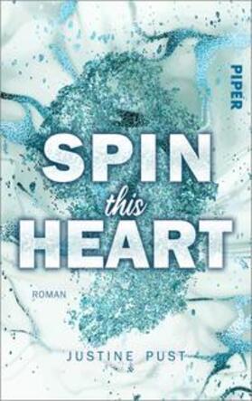 Pust |  Spin this Heart | Buch |  Sack Fachmedien