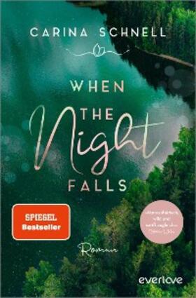 Schnell |  When the Night Falls | eBook | Sack Fachmedien