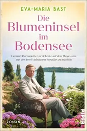 Bast |  Die Blumeninsel im Bodensee | eBook | Sack Fachmedien