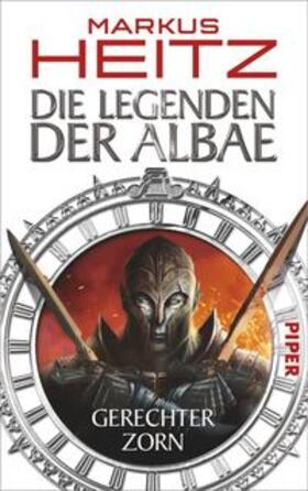 Heitz |  Die Legenden der Albae 01. Gerechter Zorn | Buch |  Sack Fachmedien