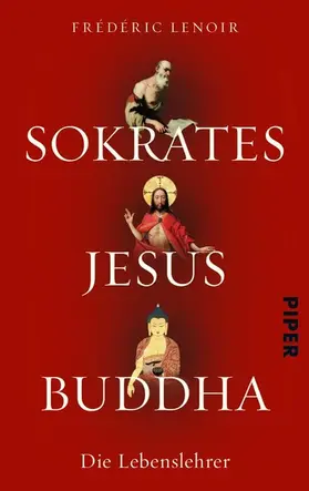 Lenoir |  Sokrates Jesus Buddha | eBook | Sack Fachmedien