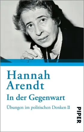 Arendt / Ludz |  In der Gegenwart | eBook | Sack Fachmedien