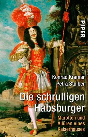 Kramar / Stuiber |  Die schrulligen Habsburger | eBook | Sack Fachmedien