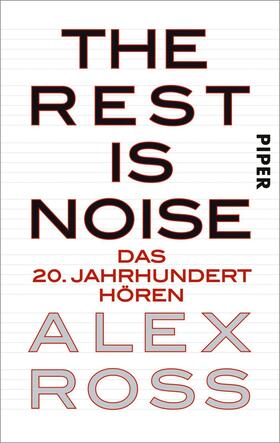Ross |  The Rest is Noise | eBook | Sack Fachmedien